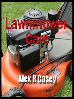 cover image of Lawnmower Care